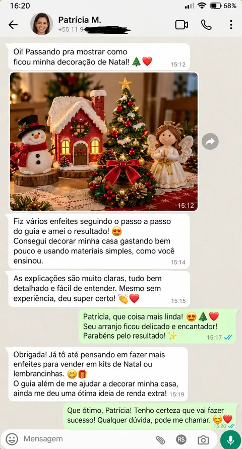 Conversa no WhatsApp: Patrícia mostra a decoração de Natal que fez com o passo a passo